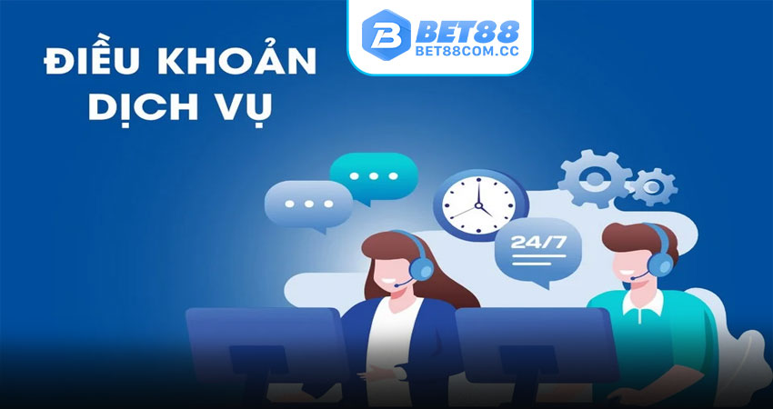 Điều khoản sử dụng tài khoản BET88