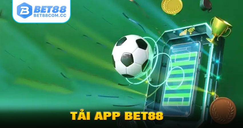 Tải app BET88